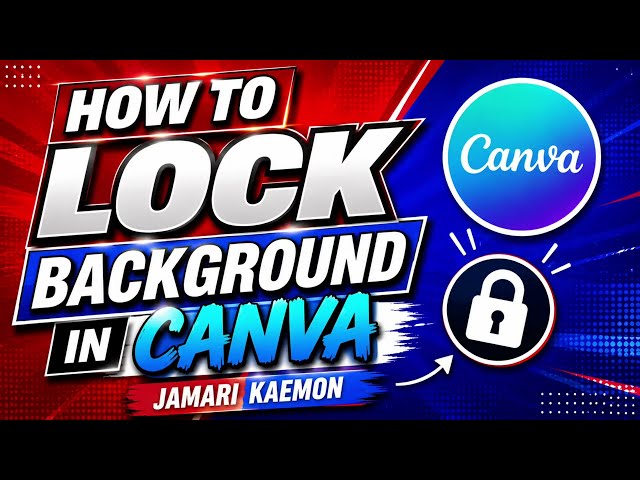 How To Lock Background In Canva