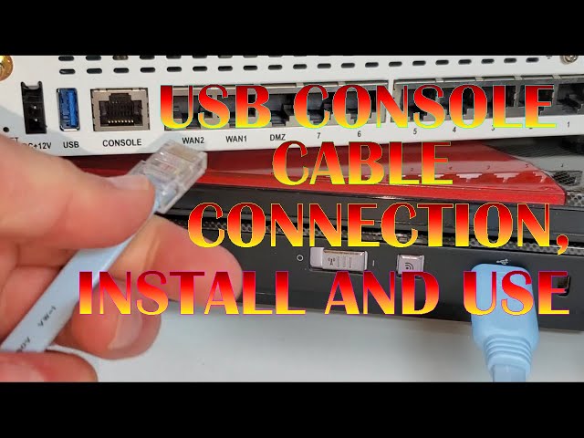 USB Console Cable - Connection, Install and Use - 2022