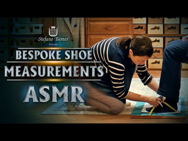 Bespoke Measurements Taken at Stefano Bemer in Florence | Unintentional ASMR | Stefano Bemer