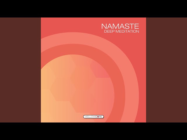 Namaste (Video Edit)