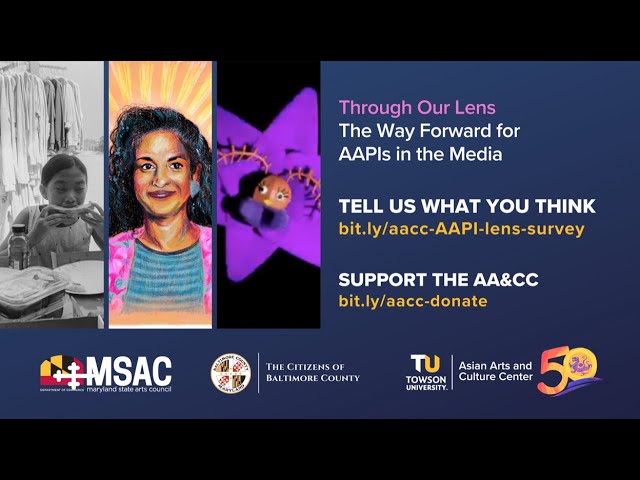 Through Our Lens: The Way Forward for AAPIs in the Media - 10/6/2021
