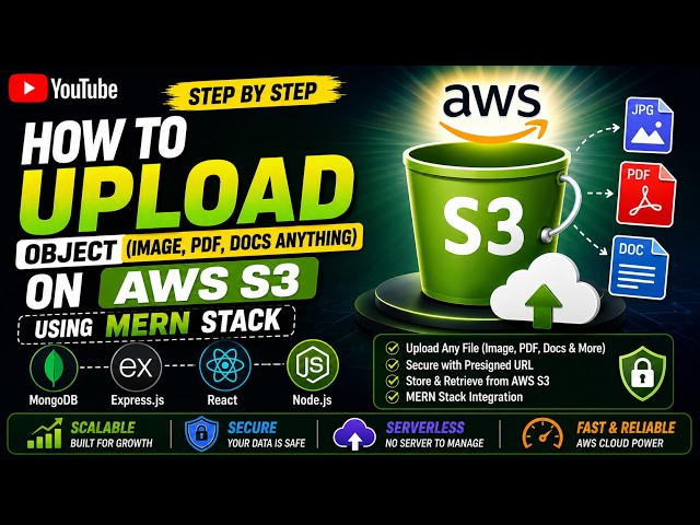 How to Upload Files (Images, PDFs, Docs & More) to AWS S3 Using MERN Stack | Step-by-Step code
