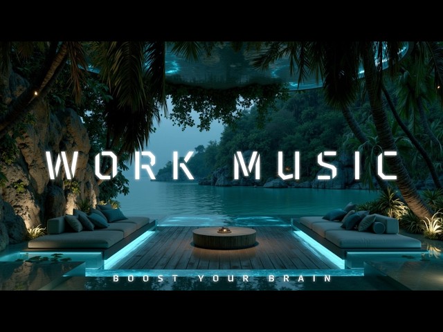 Deep Focus Music 2026 For Hyperfocus Mode - Maximum Productivity At Work Or Studying Long Hours