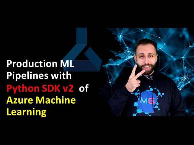 Production ML Pipelines with Python SDK v2  of Azure Machine Learning