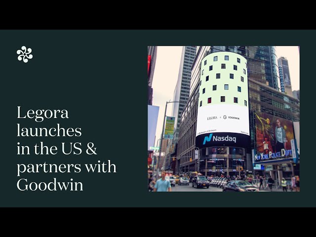 Legora launches in the US & partners with Goodwin