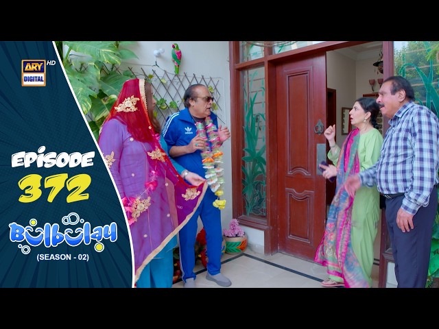 Bulbulay Season 2 Episode 372 | 5 September 2026 | ARY Digital