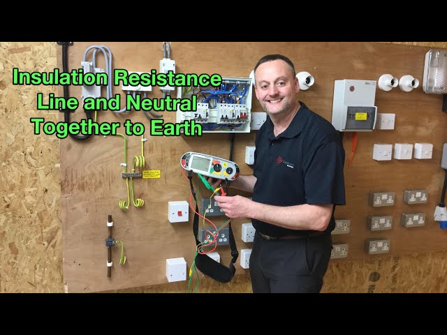 Insulation Resistance Test (Includes Line and Neutral Together to Earth and Between Live Conductors)