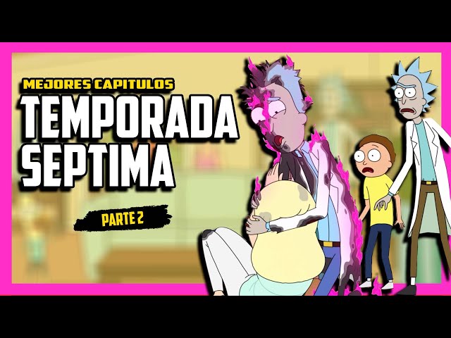 RICK AND MORTY Season 7 Part 2 | Series Recaps | Cesar Andre