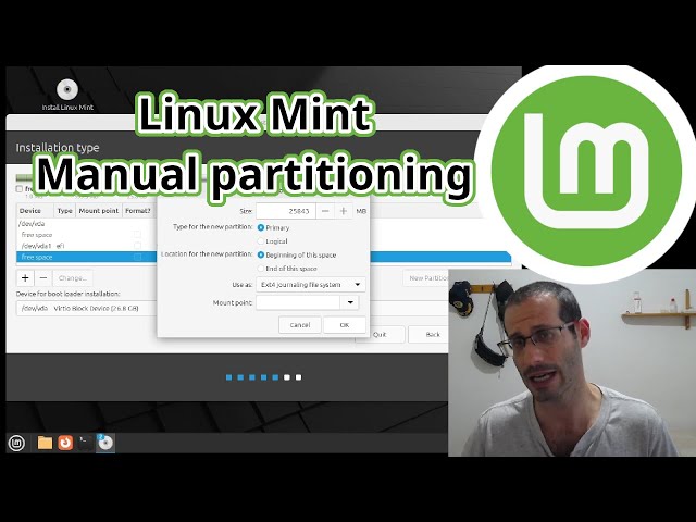 Linux Mint 22: Manual Partitioning during Linux installation