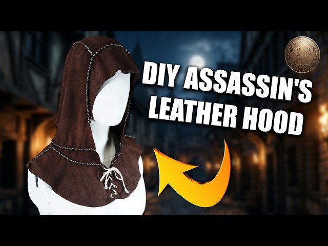 How to Make a WITCHER LEATHER HOOD | Part 3/4: Assassin Rogue Armor Tutorial (+ Pattern)