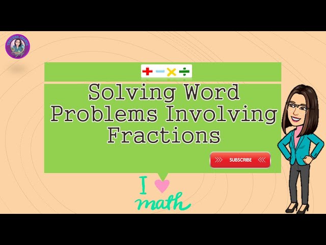 Solving Word Problems Involving Fractions || Math 5 || Teacher Jhaniz