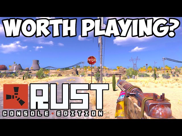 Rust Console Edition · Worth Playing in 2026?
