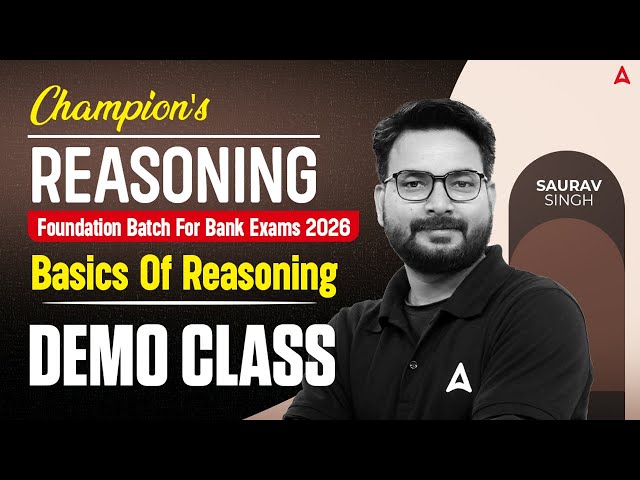 Bank Exam 2026 | Bank Exam Reasoning 2026 Demo Class | Basics of Reasoning By Saurav Singh