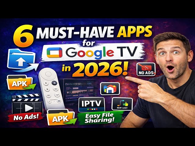 Top 6 Google TV Apps That Make Your TV WAY Better (2026)