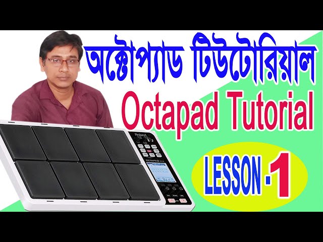 Octapad Tutorial | Octapad Lesson 1 IN BENGALI | বাংলা | Octapad class | penta music bhupati mandal