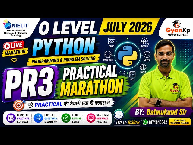 PR3 Python Practical Marathon | PR3 July 2026 | पूरे Practical की तैयारी एक ही क्लास में