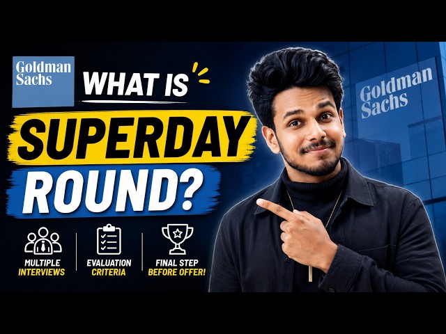 What is Goldman Sachs Superday Round