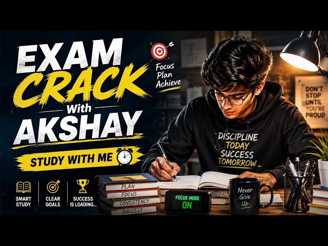 🌏Study With Me 🎯 Self Study 💯 Focus Plan Achieve ✍️🏿 Exam Crack With Akshay 🧿