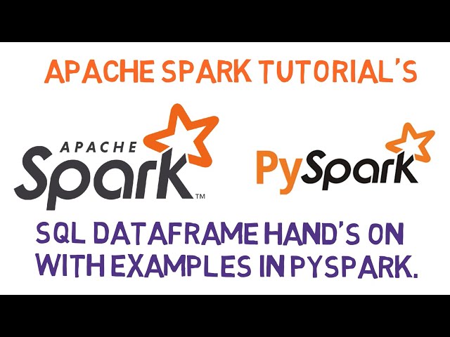 SQL DataFrame functional programming and SQL session with example in PySpark Jupyter notebook