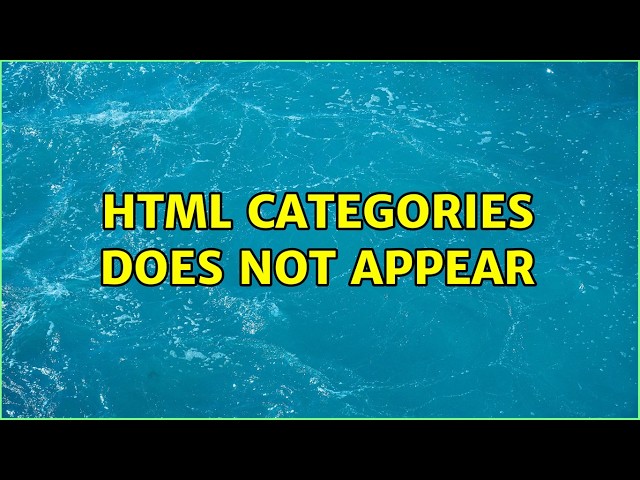 HTML categories does not appear