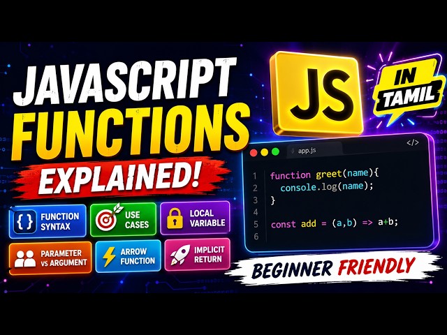 JavaScript Function in Tamil | Local Variable, Parameters, Arguments & Arrow Function | JS  Series#7