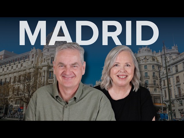 Exploring One of Europe's Best Big Cities for Expats | Madrid, Spain