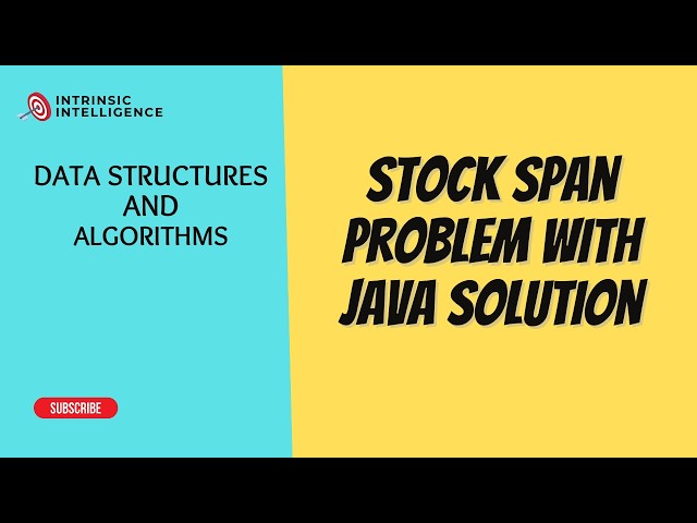 Stock Span Problem with Java Solution