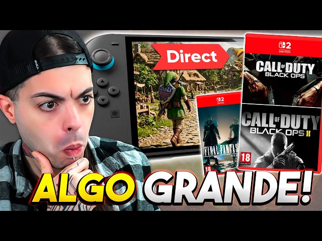 💥Se VIENE una semana MUY GRANDE para SWITCH 2! Direct, más COD y FFVII Remake 3!