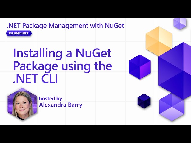 Installing a NuGet Package using the .NET CLI [Pt 2] | NuGet for Beginners