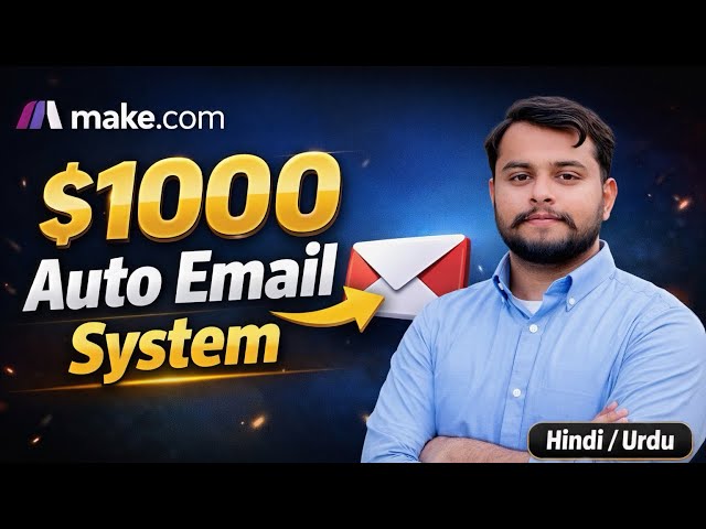 $1000 Auto Email System in Make.com | Complete Email Automation (Urdu / Hindi) | Ali Builds Ai