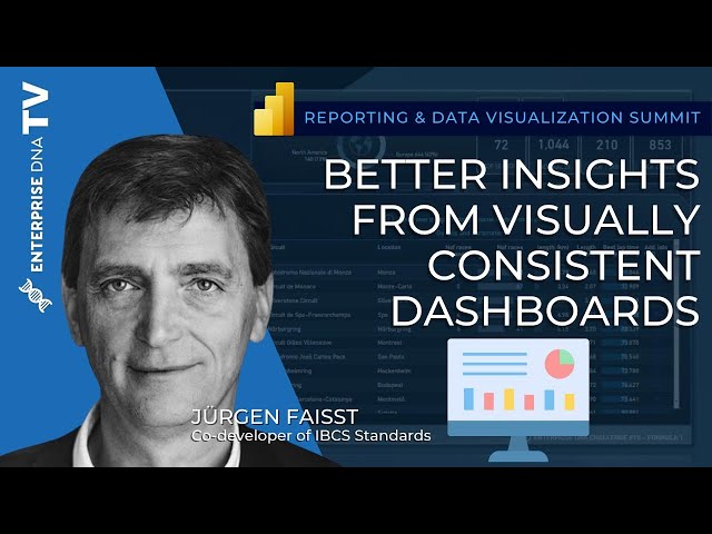 Better Insights from Visually Consistent Dashboards | Reporting & Data Visualization Summit