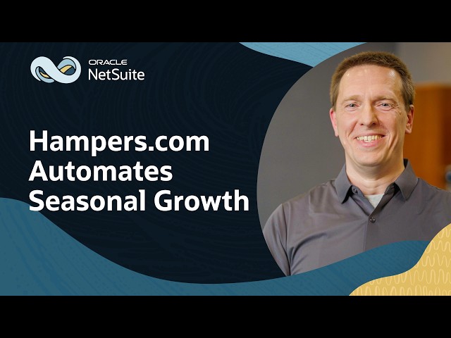 Hampers.com Scales Seasonal Growth with NetSuite