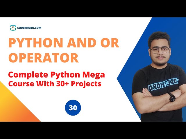 How to Use and or Operator in Python Conditon. CoderHobo