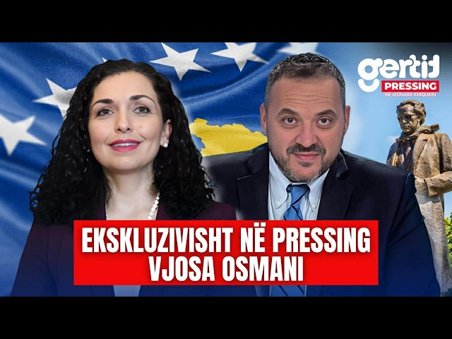 Ekskluzivisht në Pressing - Vjosa Osmani | PRESSING | T7