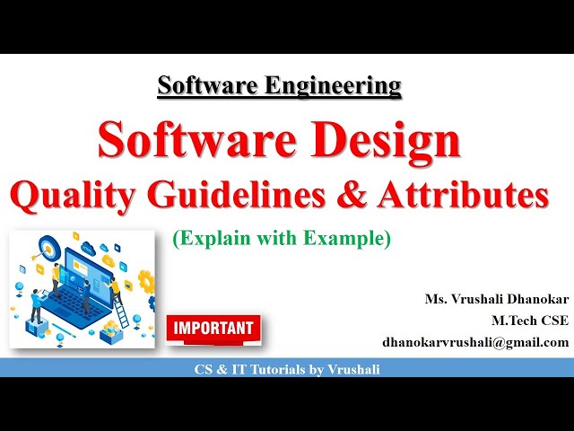 SE 21 : Software Design | Quality Guidelines & Attributes with Examples