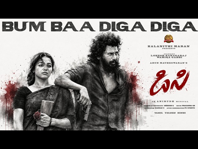 Bum Baa Diga Diga - Music Video (Telugu) | DC | Lokesh Kanagaraj | Sun Pictures | Anirudh | Wamiqa