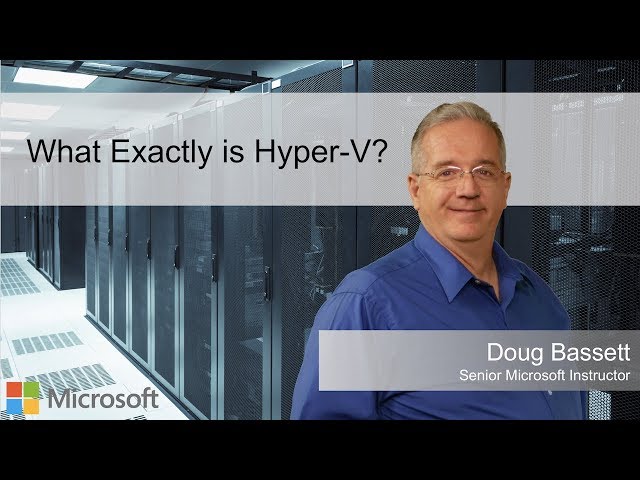 What Exactly is Hyper-V?