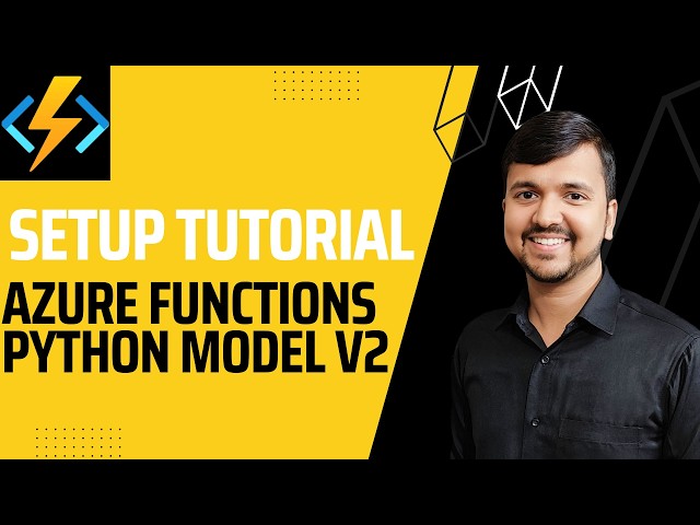 Setup your First Azure Functions App for Python Model V2 using VS Code | Complete Step-by-Step Guide