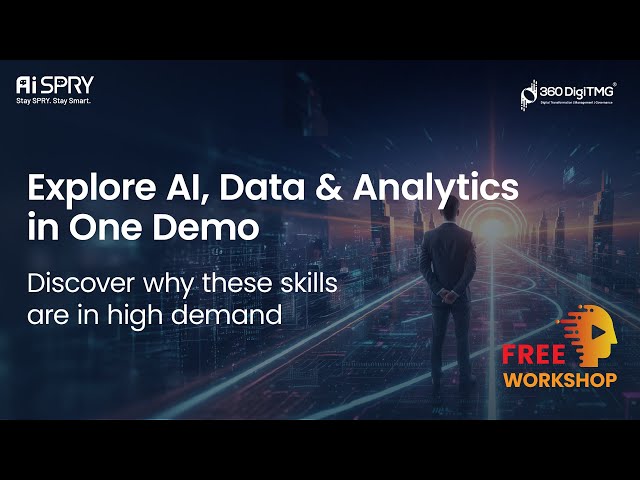 Explore AI, Data & Analytics in One Demo: Why These Skills Are in High Demand | 360DigiTMG