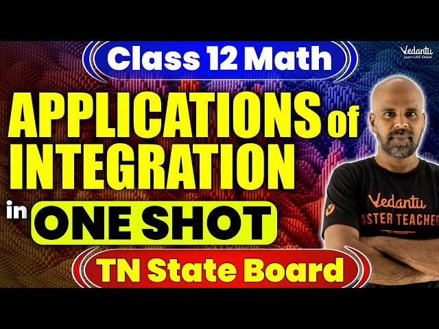 Applications of Integration in One Shot | Class 12 Math | TN State Board | Ram Sir