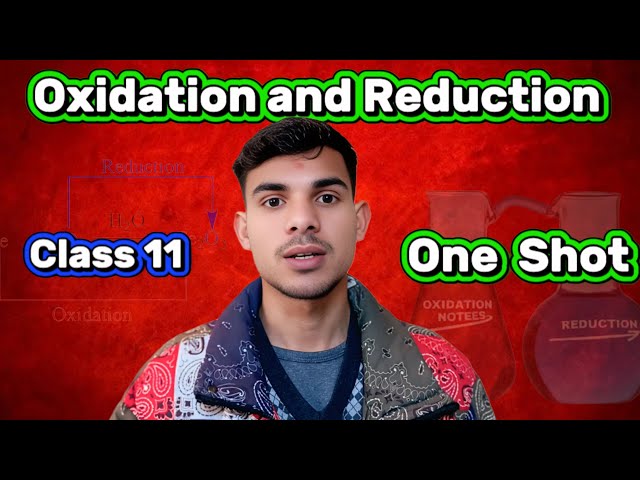 Oxidation & Reduction Class 11 NEB | Redox Reactions One Shot | Easy Balancing Tricks