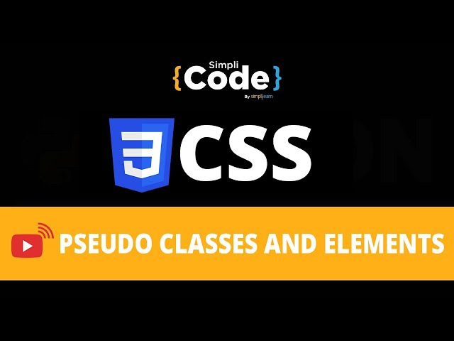 CSS Pseudo Classes and Elements Explained | CSS Tutorial for Beginners | SimpliCode