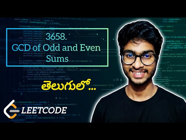🔥LeetCode 3658. GCD of Odd and Even Sums | POTD | Telugu | #leetcode #potd #telugu