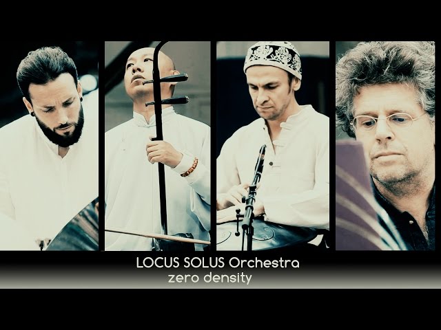 LOCUS SOLUS live, "Zero Density", Nadishana, Loup Barrow, Thomas Bloch, Guo Gan, RAV VAST drum
