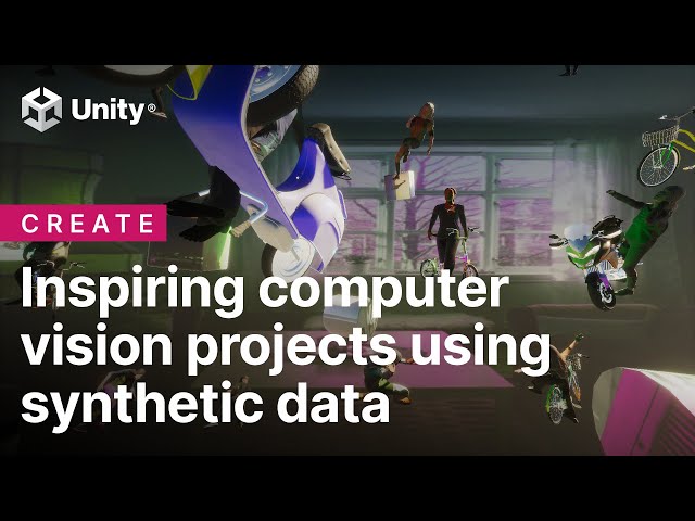 Inspiring computer vision projects using synthetic data | Unity