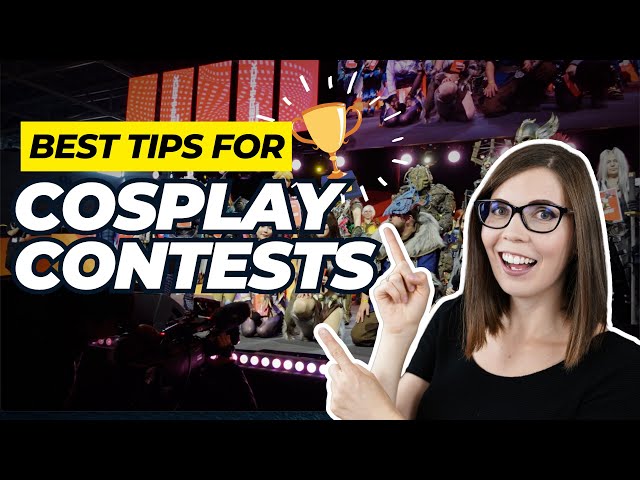 How NOT to fail at cosplay contests! 😱