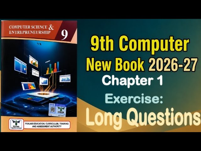 9Th Class Computer New Book 2026 || Chapter 1,Exercise Solution || Punjab Board 9th new computer