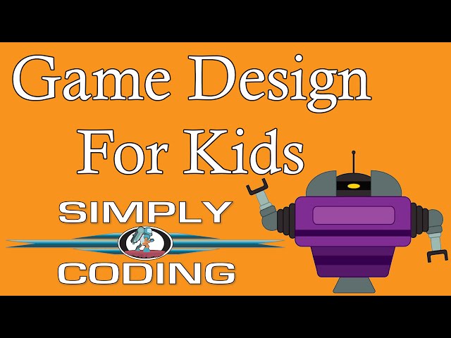 Game Design for Kids - Simply Coding