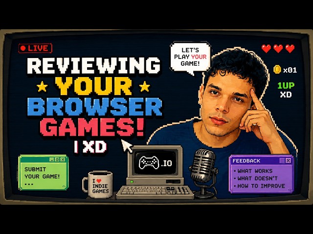 Reviewing your browser games! | XD
