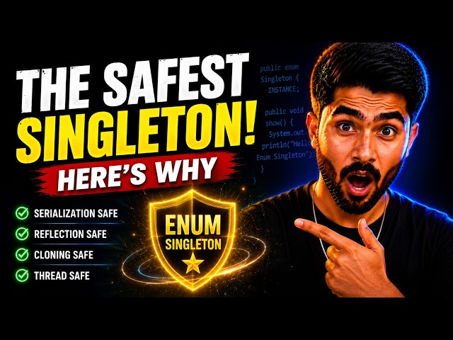 Enum Singleton in Java Explained 2026 | Safest Singleton Implementation?| Java Design Patterns